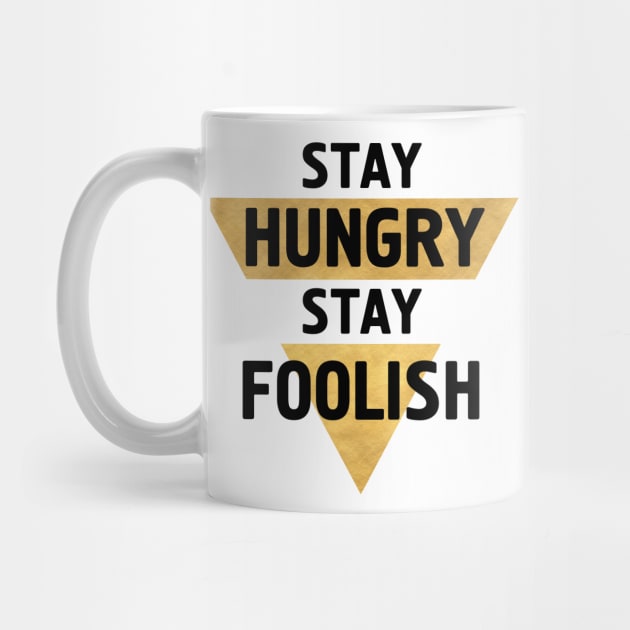 Stay Hungry Stay Foolish by deificusArt